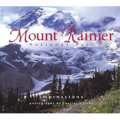 Mount Rainier Nat'l Park Impressions - Paperback