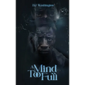 A Mind Too Full - Hardcover