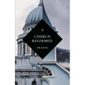 Church Reformed - Paperback