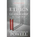 The Ethics of Leadership - Hardcover