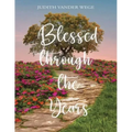 Blessed Through The Years - Paperback