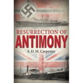 Resurrection of Antimony - Paperback