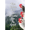 From Chicken Cook to Mountain Top - Paperback