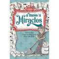 A Mess 'a Miracles - Paperback