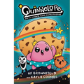 Quinnelope and the Cookie King Catastrophe Vol. 1 - Paperback