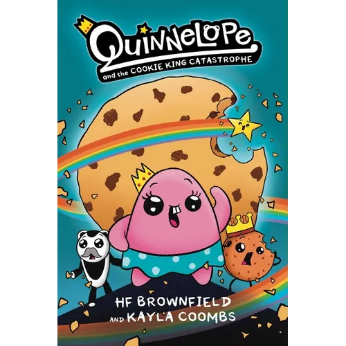 Quinnelope and the Cookie King Catastrophe Vol. 1 - Paperback
