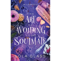 The Art of Avoiding Your Soulmate - Paperback