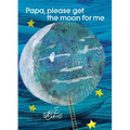 Papa, Please Get the Moon for Me - Hardcover