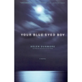 Your Blue-Eyed Boy - Paperback
