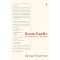 Scots Gaelic: an introduction to the basics - Paperback