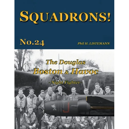 The Douglas Boston & Havoc: Night Fighter