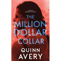 The Million Dollar Collar: A Bexley Squires Mystery Book 2 - Paperback