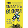The Unrooted Bloom - Paperback