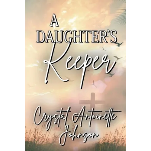 A Daughter's Keeper - Paperback