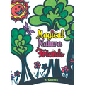 Magical Nature Friends - Hardcover