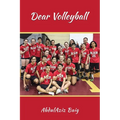 Dear Volleyball - Paperback