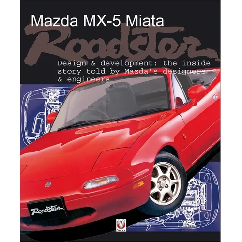 Mazda MX-5 Miata Roadster: Design & Development - Paperback