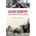 Cajun Country Chronicles - Paperback