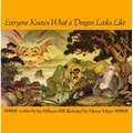 Everyone Knows What a Dragon Looks Like - Paperback