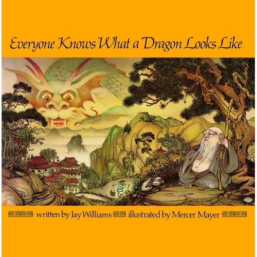 Everyone Knows What a Dragon Looks Like - Paperback