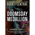 The Doomsday Medallion: A VanOps Thriller - Hardcover