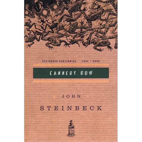 Cannery Row: (Centennial Edition) - Paperback