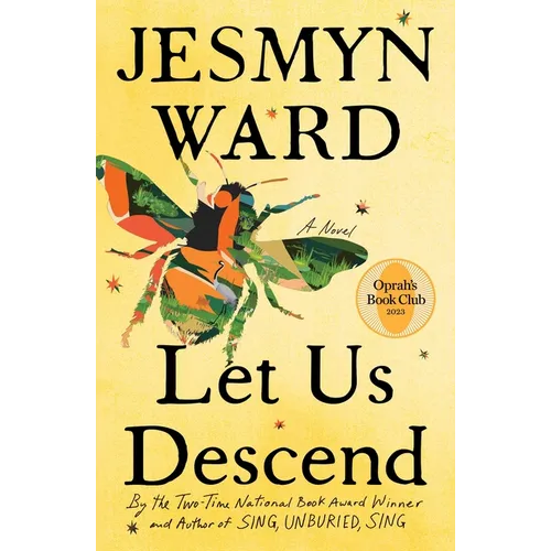 Let Us Descend (Oprah's Book Club) - Hardcover