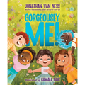 Gorgeously Me! - Hardcover