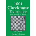 1001 Checkmate Exercises: From Beginner to Winner - Paperback