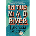 On the Mad River - Paperback