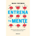 Entrena Tu Mente / The Mind Workout - Paperback