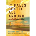 It Falls Gently All Around and Other Stories - Paperback