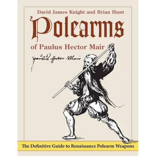 Polearms of Paulus Hector Mair