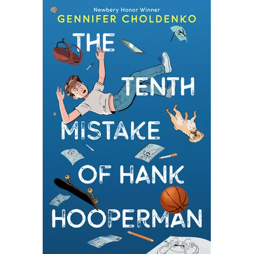 The Tenth Mistake of Hank Hooperman - Hardcover