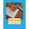Sixth Grade Basic Skills Curriculum - Paperback