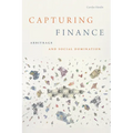 Capturing Finance: Arbitrage and Social Domination - Paperback