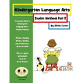 Kindergarten Language Arts: Student Workbook Part 2 - Paperback