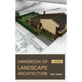 Handbook of Landscape Architecture: Volume I - Hardcover