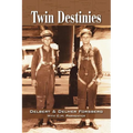 Twin Destinies