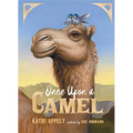 Once Upon a Camel - Hardcover