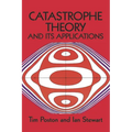 Catastrophe Theory and Its Applications - Paperback