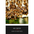 How to Keep Bees - Paperback