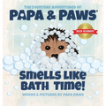 Smells Like Bath Time! - Hardcover