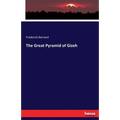 The Great Pyramid of Gizeh - Paperback