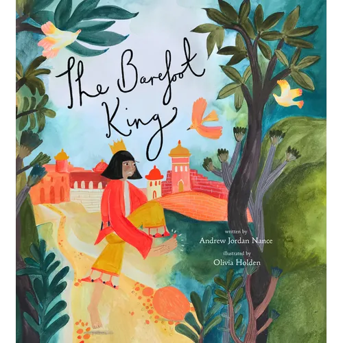 The Barefoot King: A Story about Feeling Frustrated - Hardcover