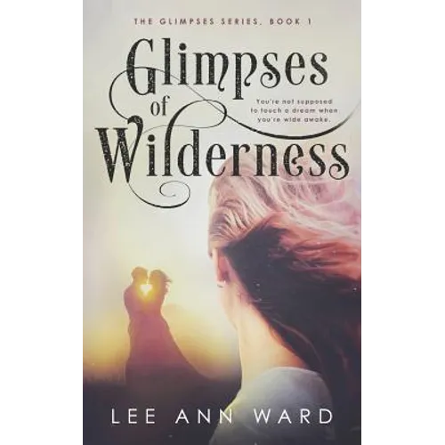 Glimpses of Wilderness - Paperback