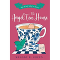 The Angel Tea House - Paperback