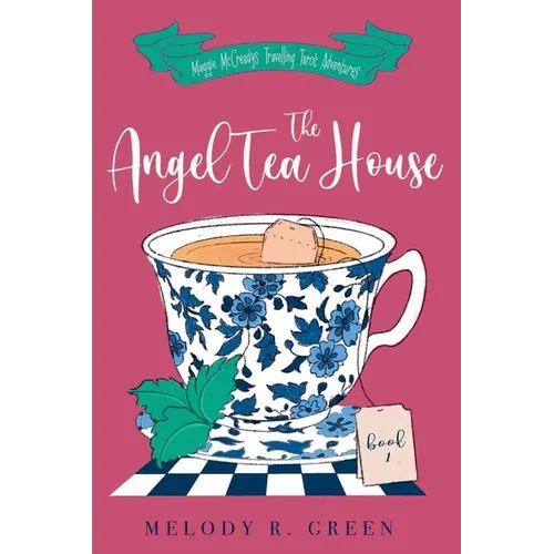 The Angel Tea House - Paperback