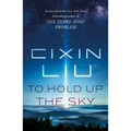 To Hold Up the Sky - Paperback