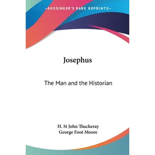 Josephus: The Man and the Historian - Paperback